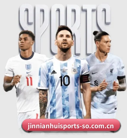 金年会体育的故事 - 体育资讯内容服务 | JINNIANHUI SPORTS